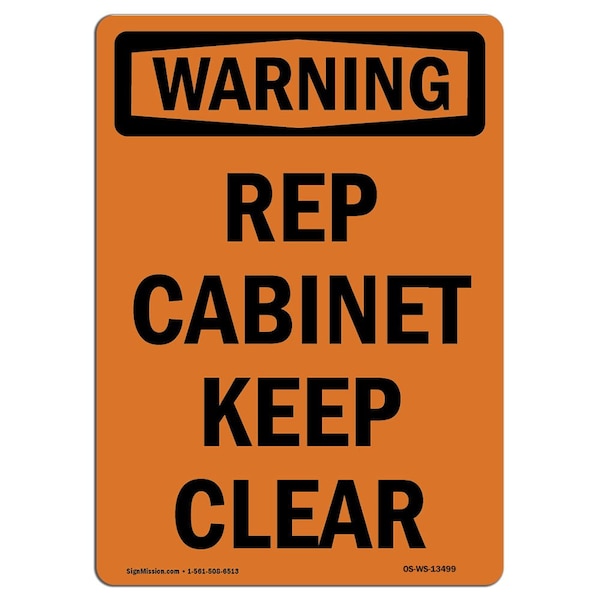 Safety Sign, OSHA WARNING, 5" Height, Rep Cabinet Keep Clear, Portrait, 10PK